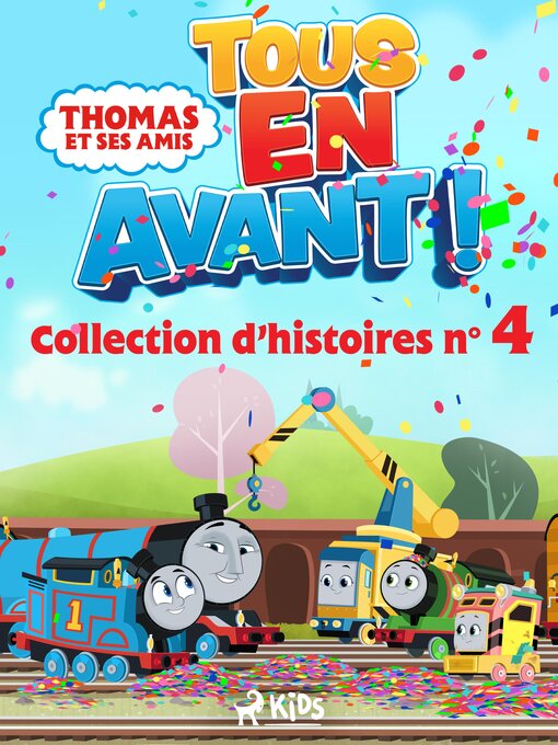 Title details for Thomas et ses amis--Tous en avant !--Collection d'histoires n°4 by Mattel - Available